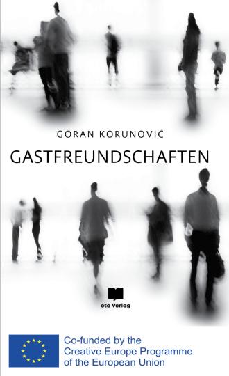 gastfreundschaften gostoprimstva goran korunović